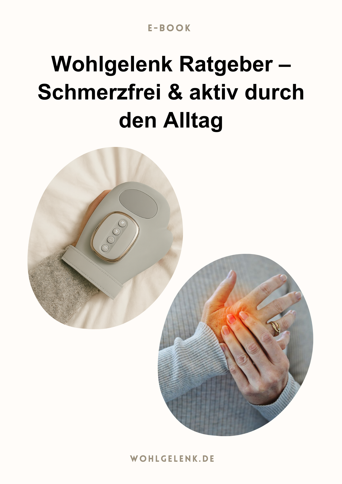 E-Book: Wohlgelenk Ratgeber - Schmerzfrei & aktiv durch den Alltag